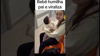 Bebê humilha pai e viraliza 🥰 mãe mamaeprimeiraviagem crianças humor bebe memes [upl. by Anna-Diana135]