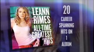 LeAnn Rimes All Times Greatest Hits Spot [upl. by Ahsenauj16]