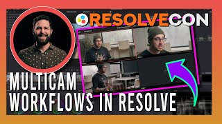 Multicam Workflows in Resolve  CameraTim ResolveCon 24  Day 2 HQ [upl. by Bodwell716]