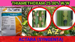 ActaraThiamethoxam 25 ww A Z  Syngenta [upl. by Lizbeth]