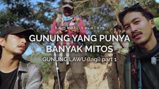 Gunung Lawu Cetho  Gunung yang Punya Banyak Mitos part 1 [upl. by Kinsler]