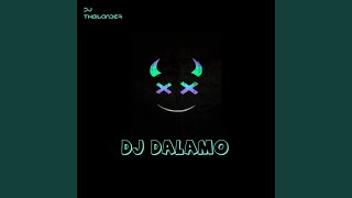 Dj Dalamo [upl. by Inahet]