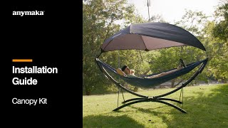 How to Install the Canopy Kit for Your anymaka Hammock [upl. by Enimzaj]