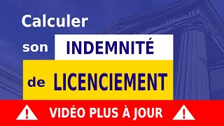 INDEMNITÉ DE LICENCIEMENT  DÉFINITION amp CALCUL [upl. by Eustatius]