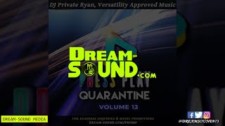 DJ Private Ryan  Press Play Quarantine 13 Multi Genre Mix 2021 Ft Sizzla Lil Wayne Daft Punk [upl. by Spearman]