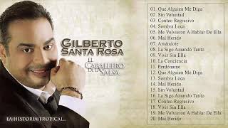 Gilberto Santa Rosa Exitos Sus Mejores Canciones [upl. by Akim]