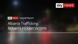 Special report Albanias human trafficking  Britains hidden victims [upl. by Upton666]