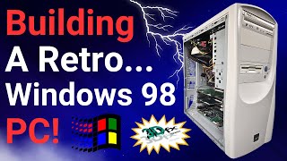 Building a Retro Windows 98 PC [upl. by Anirret427]