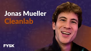 Jonas Mueller Cleanlab [upl. by Alleacim]