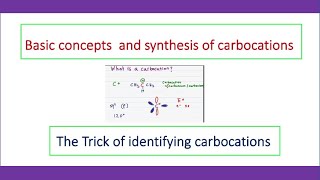 Basic concepts and synthesis of carbocations [upl. by Kam532]