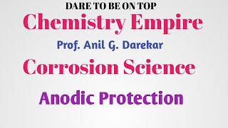 6Corrosion Science  Anodic Protection SPPU Engg CHEMISTRY Pattern2019By ProfAnil GDarekar [upl. by Raddy579]