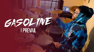 Gasoline I Prevail Drum Cover [upl. by Nelram]