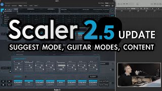 Scaler 25 New Features  Suggest Mode Guitar modes and Content [upl. by Jacobah]