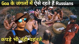 Spent A Day With Russian Hippies in गोवा जंगल [upl. by Tiff]