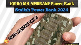 Ambrane Pawer Bank 10000 MH  Smart Stylish Pawer Bank 2024  Lovee Sharma [upl. by Brigida]