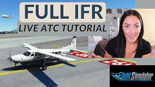 MS Flight Simulator 2020 FULL IFR Flight  LIVE Pilotedge Air Traffic Control Tutorial amp Demo [upl. by Onil]