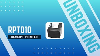 Unboxing RPT010 Thermal Receipt Printer [upl. by Cyma608]