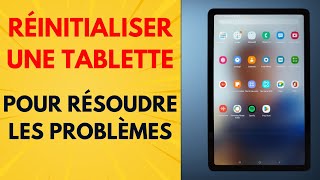 Comment réinitialiser une tablette pour résoudre les problèmes courants [upl. by Rep]