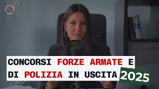 Calendario Concorsi 2025 Forze Armate e di Polizia [upl. by Etnohs]