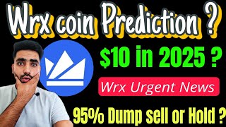 Wrx coin price Prediction  Wrx coin news today 🔴  Wazirx coin pump or dump  Wrx Prediction 2024 [upl. by Ohcirej]