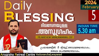 DAILY BLESSING 2024 DAY 05FRMATHEW VAYALAMANNIL CST [upl. by Arev]