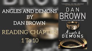 Angels amp Demons Part 1 Reading Chapters 110 books reading [upl. by Tonie]