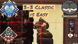 Apex Legends Is Easy When You Play 33 Classic [upl. by Blockus]