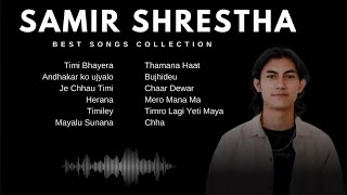 Samir shrestha trending songs collection in youtube 2024  SAMIR SHRESTHA [upl. by Edmon]