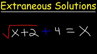 Checking For Extraneous Solutions of Radical Equations [upl. by Ritz]