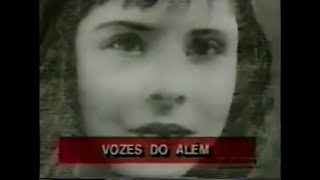 Vozes do Além [upl. by Bal]