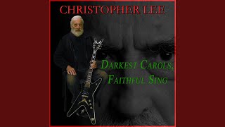 Darkest Carols Faithful Sing [upl. by Etteb]