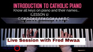 How to play Catholic Piano Session 1 Introduction [upl. by Lehcear]