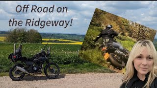 Taking the Himalayan off road on The Ridgeway [upl. by Oiliduab]