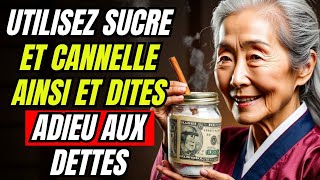 Découvrez Comment la CANELLE et le SUCRE Peuvent Éliminer les Dettes et Attirer la Bonne Chance ZEN [upl. by Teria597]