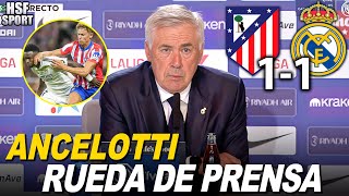 Rueda de prensa CARLO ANCELOTTI post partido ATLETICO DE MADRID 1 REAL MADRID 1 [upl. by Kinnie]