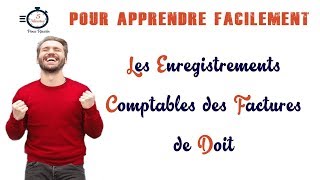 Les enregistrements comptables des factures de doit [upl. by Lamoureux]