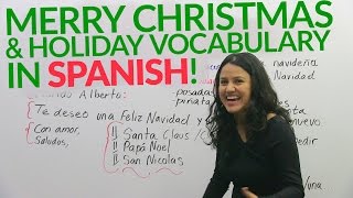 Spanish Lesson Merry Christmas and holiday vocabulary in Spanish [upl. by Margy178]