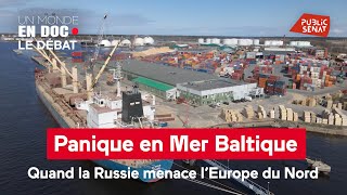 Panique en Mer Baltique  Quand la Russie menace l’Europe du Nord [upl. by Dmitri]