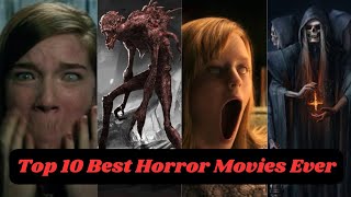 Top 10 Best Horror Movies  Top 10 Horror Movies In hindi [upl. by Eelyrag374]