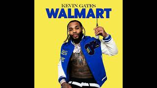 Kevin Gates  Walmart [upl. by Raeann441]