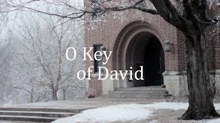 O Antiphons O Key of David [upl. by Leibarg]