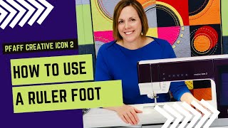 PFAFF creative icon 2 Ruler Work Foot [upl. by Nairdna]