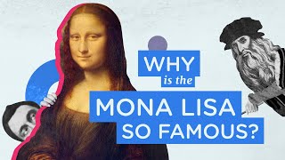 DEMYSTIFIED Why is the Mona Lisa so famous  Encyclopaedia Britannica [upl. by Innej]