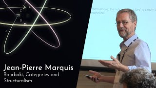 Bourbaki Categories and Structuralism Jean Pierre Marquis [upl. by Milissa]