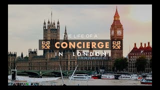 The life of a Concierge in London [upl. by Vickie]