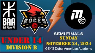 BAA Youth Div B 14U vs Mowen Semi Finals  GEMS Dubai American Academy Sunday November 24 2024 [upl. by Garnet381]