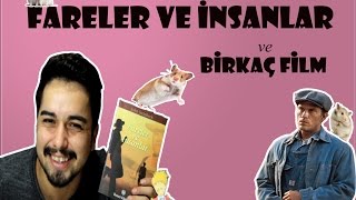 Fareler ve İnsanlar ve Birkaç Film Önerisi  John Steinbeck [upl. by Naginarb]