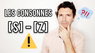 Améliorer votre prononciation en français  Les consonnes S et Z 🗣🔊🇫🇷 [upl. by Libbey]