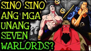 SINO ANG UNANG 7 WARLORDS  One Piece Tagalog Analysis [upl. by Gresham673]