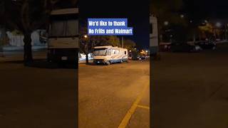 Thank you No Frills and Walmart for the nomadic parking spot overnight nomadic nomad toronto [upl. by Ycrem]